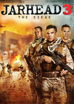 Jarhead 3 The Siege (2016) จาร์เฮด พลระห่ำ สงครามนรก Jarhead 3 The Siege (2016) จาร์เฮด พลระห่ำ สงครามนรก