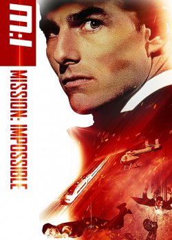 Mission Impossible 1 มิชชั่น อิมพอสซิเบิ้ล 1 Mission Impossible 1 มิชชั่น อิมพอสซิเบิ้ล 1