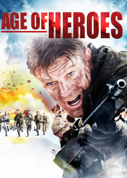 Age Of Heroes (2011) แหกด่านข้าศึก นรกประจัญบาน Age Of Heroes (2011) แหกด่านข้าศึก นรกประจัญบาน