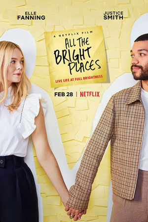 All the Bright Places (2020) แสงแห่งหวังที่ทุกฝั่งฟ้า All the Bright Places (2020) แสงแห่งหวังที่ทุกฝั่งฟ้า