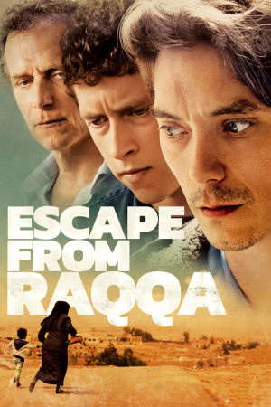Escape from Raqqa (2019) Escape from Raqqa (2019)