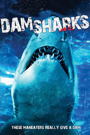 Dam Sharks (2016) Dam Sharks (2016)