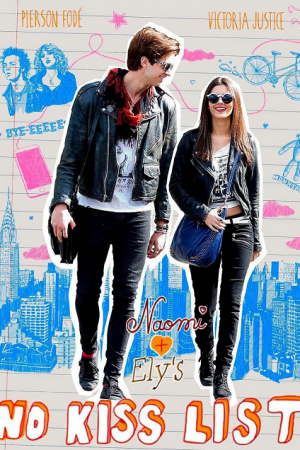 Naomi and Ely's No Kiss List (2015) ลิสต์ห้ามจูบของนาโอมิและอิไล Naomi and Ely's No Kiss List (2015) ลิสต์ห้ามจูบของนาโอมิและอิไล