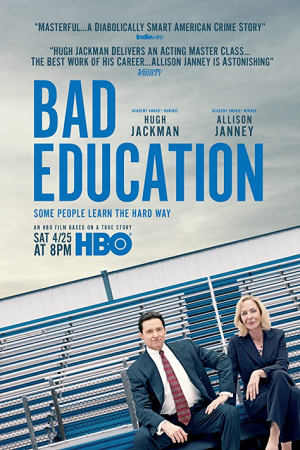 Bad Education (2019) Bad Education (2019)