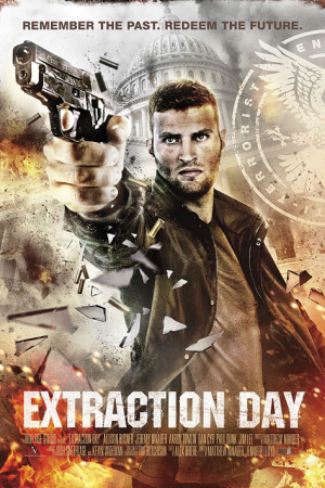 Extraction Day (2014) Extraction Day (2014)
