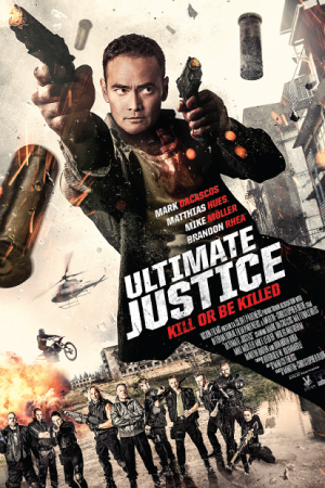 Ultimate Justice (2017) Ultimate Justice (2017)