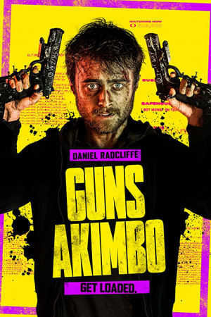 Guns Akimbo (2019) โทษที..มือพี่ไม่ว่าง Guns Akimbo (2019) โทษที..มือพี่ไม่ว่าง