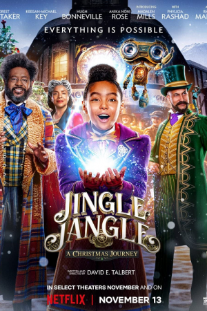 Jingle Jangle A Christmas Journey (2020) จิงเกิ้ล แจงเกิ้ล คริสต์มาสมหัศจรรย์ Jingle Jangle A Christmas Journey (2020) จิงเกิ้ล แจงเกิ้ล คริสต์มาสมหัศจรรย์