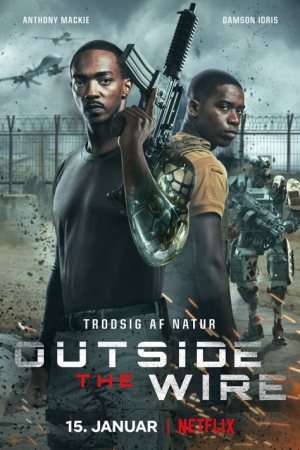 Outside the Wire (2021) สมรภูมินอกลวดหนาม Outside the Wire (2021) สมรภูมินอกลวดหนาม