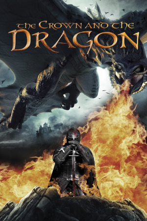 The Crown and the Dragon (2013) ล้างคำสาปแดนมังกร The Crown and the Dragon (2013) ล้างคำสาปแดนมังกร