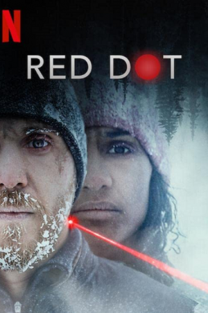 Red Dot (2021) เป้าตาย Red Dot (2021) เป้าตาย