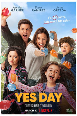 Yes Day (2021) เยสเดย์ วันนี้ห้ามเซย์โน Yes Day (2021) เยสเดย์ วันนี้ห้ามเซย์โน