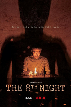 The 8th Night (2021) คืนที่ 8 The 8th Night (2021) คืนที่ 8