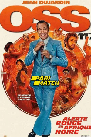 OSS 117 From Africa with Love (2021) OSS 117 From Africa with Love (2021)