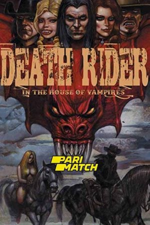 Death Rider in the House of Vampires (2021) Death Rider in the House of Vampires (2021)