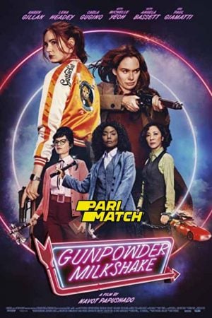 Gunpowder Milkshake (2021) Gunpowder Milkshake (2021)