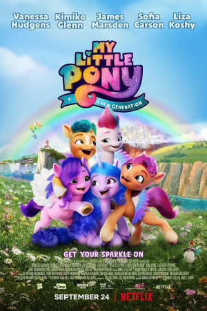 My Little Pony A New Generation (2021) มายลิตเติ้ลโพนี่ เจนใหม่ไฟแรง My Little Pony A New Generation (2021) มายลิตเติ้ลโพนี่ เจนใหม่ไฟแรง