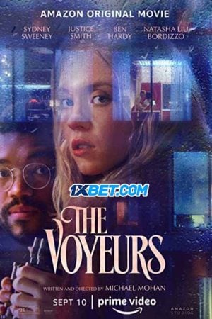 The Voyeurs (2021) ส่อง แส่ ซวย The Voyeurs (2021) ส่อง แส่ ซวย