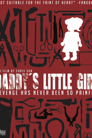 Daddy's Little Girl (2012) หลับให้สบายนะลูกพ่อ Daddy's Little Girl (2012) หลับให้สบายนะลูกพ่อ