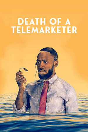 Death of a Telemarketer (2022) เซลส์(แมน)ดวงซวย Death of a Telemarketer (2022) เซลส์(แมน)ดวงซวย