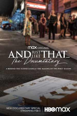And Just Like That (2022) แอนด์จัสต์ไลก์แดต...เรื่องราวเบื้องหลัง And Just Like That (2022) แอนด์จัสต์ไลก์แดต...เรื่องราวเบื้องหลัง