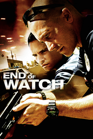 End of Watch (2012) คู่ปราบกำราบนรก End of Watch (2012) คู่ปราบกำราบนรก