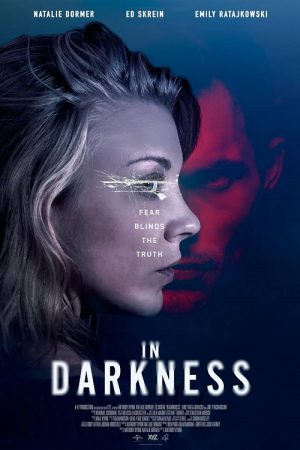 In Darkness (2018) ปมมรณะซ่อนปมแค้น In Darkness (2018) ปมมรณะซ่อนปมแค้น