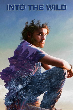 Into the Wild (2008) เข้าป่าหาชีวิต Into the Wild (2008) เข้าป่าหาชีวิต