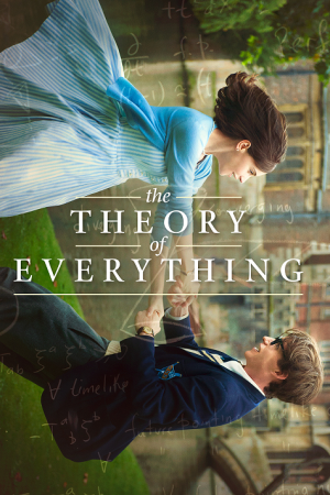 The Theory of Everything (2014) ทฤษฎีรักนิรันดร The Theory of Everything (2014) ทฤษฎีรักนิรันดร