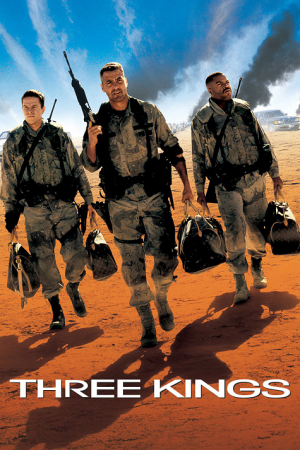 Three Kings (1999) ฉกขุมทรัพย์มหาภัยขุมทอง Three Kings (1999) ฉกขุมทรัพย์มหาภัยขุมทอง