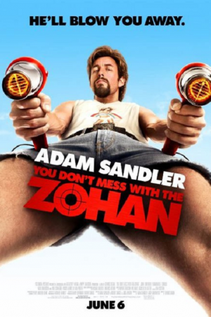 You Don't Mess with the Zohan (2008) อย่าแหย่โซฮาน You Don't Mess with the Zohan (2008) อย่าแหย่โซฮาน