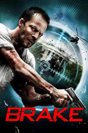 Brake (2012) ขีดเส้นตายเกมซ้อนเกม Brake (2012) ขีดเส้นตายเกมซ้อนเกม