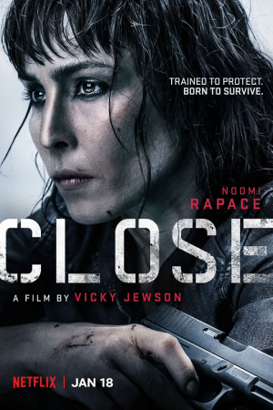 Close (2019) โคลส ล่าประชิดตัว Close (2019) โคลส ล่าประชิดตัว