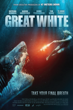 Great White (2021) เทพเจ้าสีขาว Great White (2021) เทพเจ้าสีขาว
