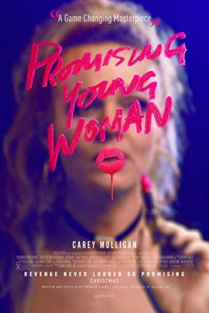 Promising Young Woman (2020) สาวซ่าส์ล่าบัญชีแค้น Promising Young Woman (2020) สาวซ่าส์ล่าบัญชีแค้น