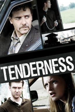 Tenderness (2009) ฉีกกฎปมเชือดอำมหิต Tenderness (2009) ฉีกกฎปมเชือดอำมหิต