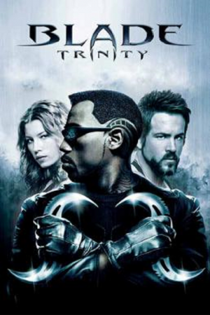 Blade Trinity (2004) เบลด 3 อำมหิต พันธุ์อมตะ Blade Trinity (2004) เบลด 3 อำมหิต พันธุ์อมตะ