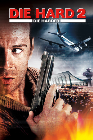 Die Hard 2 (1990) ดาย ฮาร์ด 2 อึดเต็มพิกัด Die Hard 2 (1990) ดาย ฮาร์ด 2 อึดเต็มพิกัด