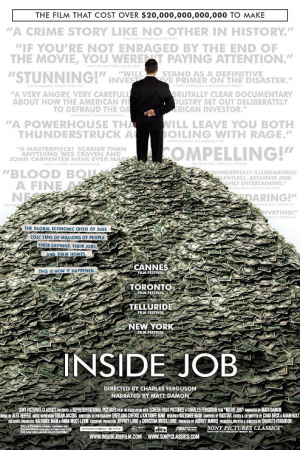 Inside Job (2010) อินไซด์ จ๊อบ Inside Job (2010) อินไซด์ จ๊อบ