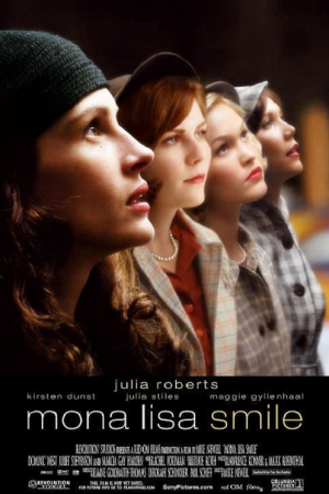 Mona Lisa Smile (2003) โมนาลิซ่า...ขีดชีวิตเขียนฝันให้บานฉ่ำ Mona Lisa Smile (2003) โมนาลิซ่า...ขีดชีวิตเขียนฝันให้บานฉ่ำ
