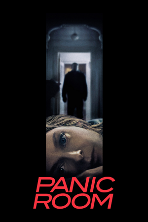 Panic Room (2002) ห้องเช่านิรภัยท้านรก Panic Room (2002) ห้องเช่านิรภัยท้านรก