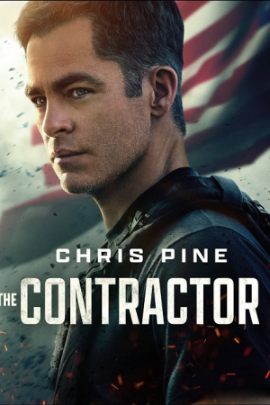 The Contractor (2022) คนพิฆาตคอนแทรคเตอร์ The Contractor (2022) คนพิฆาตคอนแทรคเตอร์