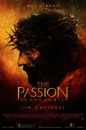 The Passion of the Christ (2004) เดอะ พาสชั่น ออฟ เดอะ ไครสต์ The Passion of the Christ (2004) เดอะ พาสชั่น ออฟ เดอะ ไครสต์