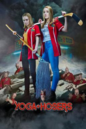 Yoga Hosers (2016) Yoga Hosers (2016)