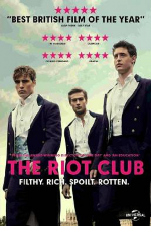 The Riot Club (2014) เดอะ ไรออทคลับ The Riot Club (2014) เดอะ ไรออทคลับ