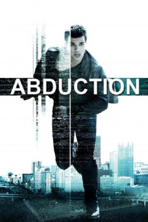Abduction (2011) พลิกโลกล่าสุดนรก Abduction (2011) พลิกโลกล่าสุดนรก
