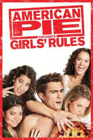 American Pie Presents Girls' Rules (2020) American Pie Presents Girls' Rules (2020)