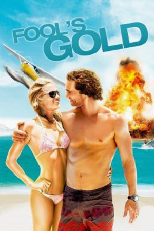Fool's Gold (2008) ฟูลส์ โกลด์ ตามล่าตามรัก ขุมทรัพย์มหาภัย Fool's Gold (2008) ฟูลส์ โกลด์ ตามล่าตามรัก ขุมทรัพย์มหาภัย