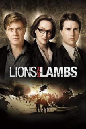 Lions for Lambs (2007) ปมซ่อนเร้นโลกสะพรึง Lions for Lambs (2007) ปมซ่อนเร้นโลกสะพรึง