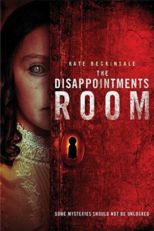 The Disappointments Room (2016) มันอยู่ในห้อง The Disappointments Room (2016) มันอยู่ในห้อง